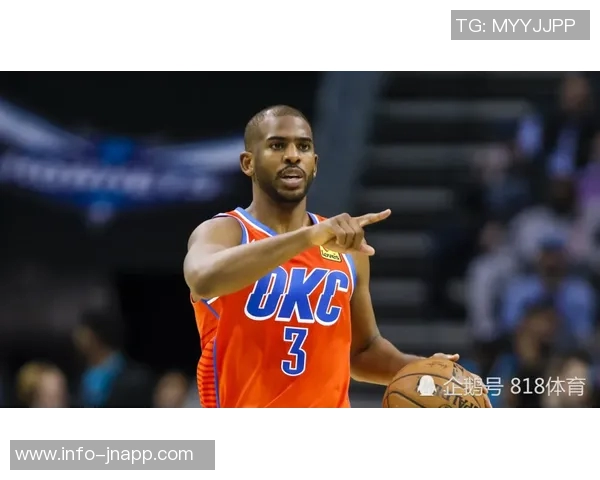 杰弗森称赞保罗提升球队实力是对球员的最高认可