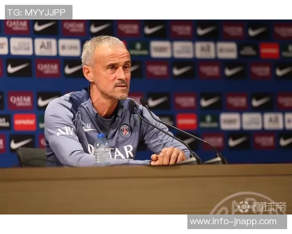 队报盛赞恩里克战术灵活应变不找借口展现教练风范